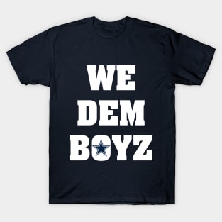 We Dem Boyz New 2 T-Shirt